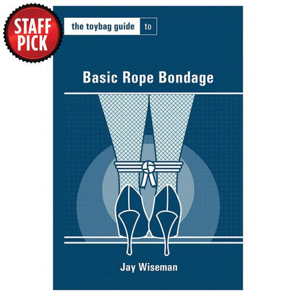 Toybag Guide to Basic Rope Bondage - Sex Toys